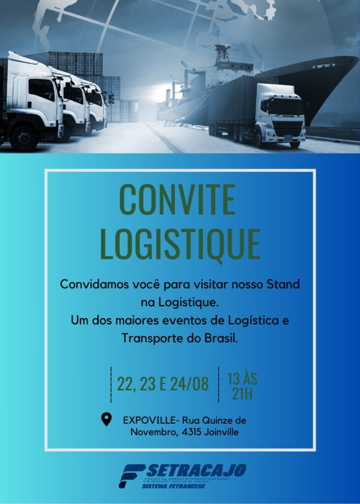 Visite O Stand Do Setracajo Na Logistique 2023 SETRACAJO Sindicato